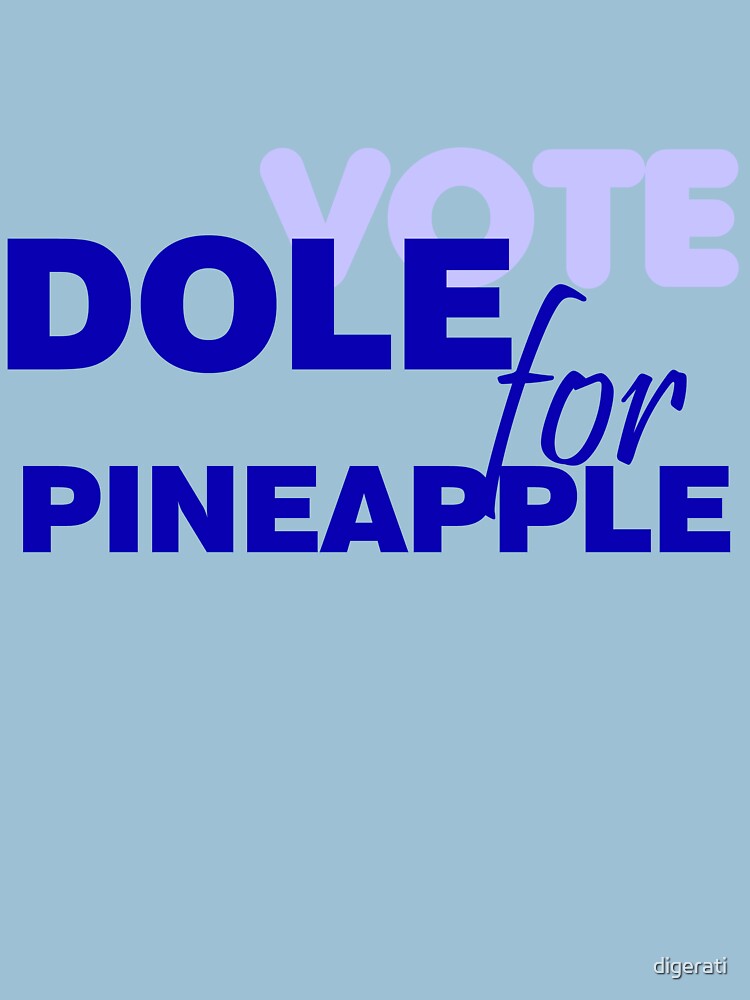 Dole for Pineapple by digerati