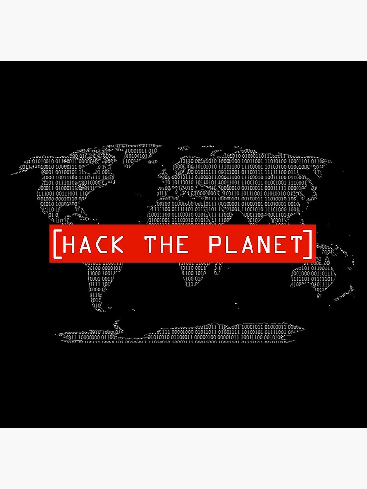 Hack The Planet - Hacker T-Shirt by querblick