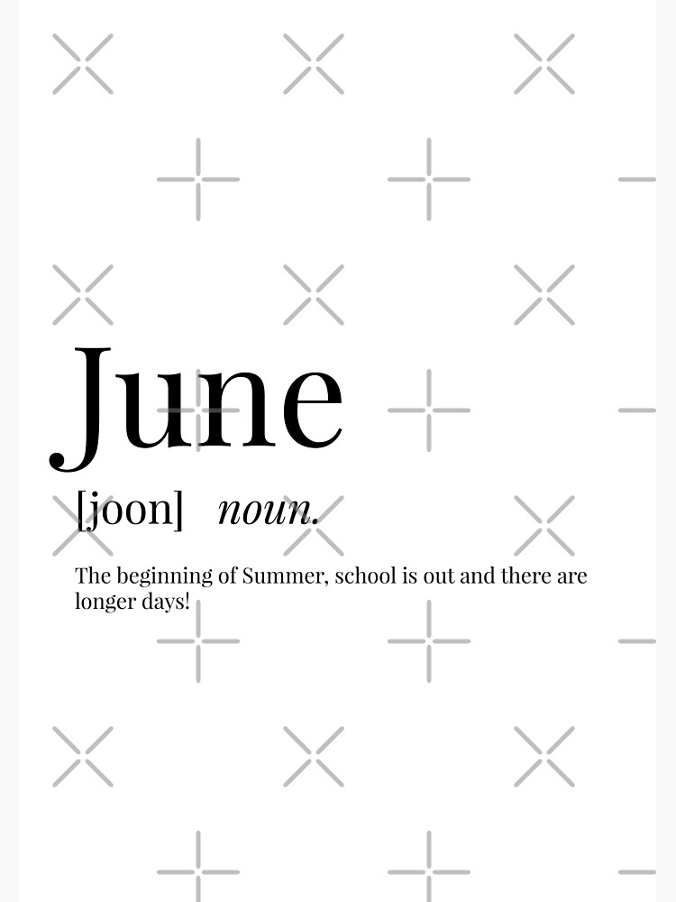 june-definition-poster-by-definingprints-redbubble