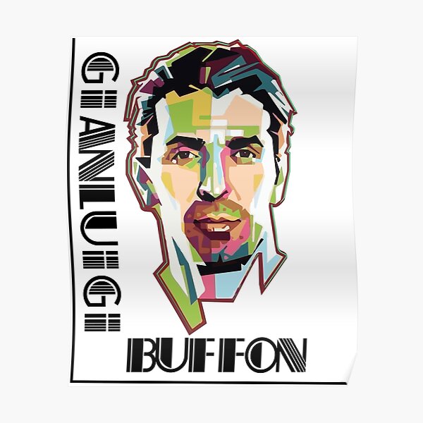 “Gianluigi Buffon portrait , Gigi Buffon” Poster by kartickdutta101