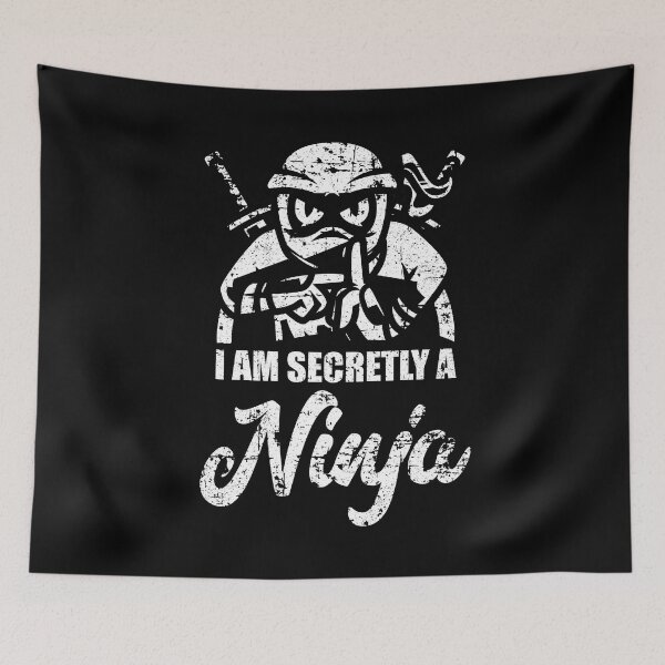 Item preview, I Am Secretly A Ninja Martial Arts Sport Costume designed and sold by Kieran Abbott.