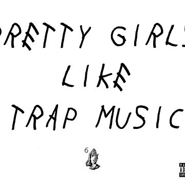 Artwork thumbnail, Pretty Girls Like Trap Music by mditrolio