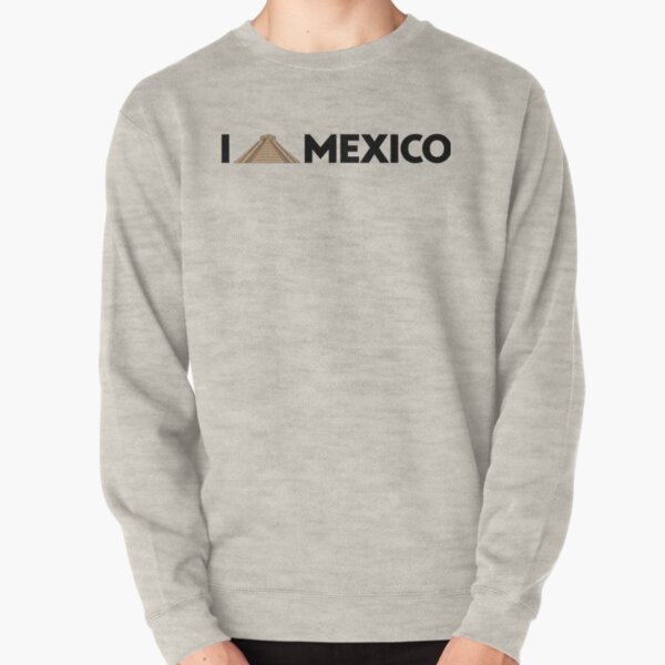 I love Mexico - Chichen Pullover Sweatshirt
