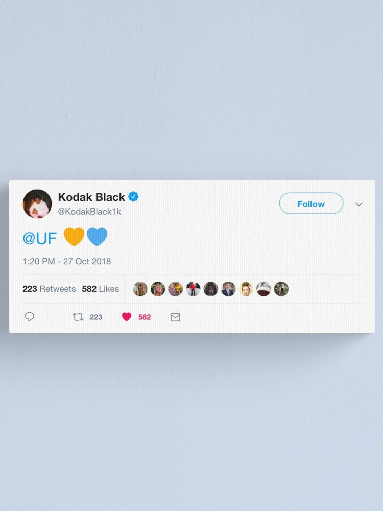 Kodak Black Tweet Uf Canvas Print By Memitchell98 Redbubble