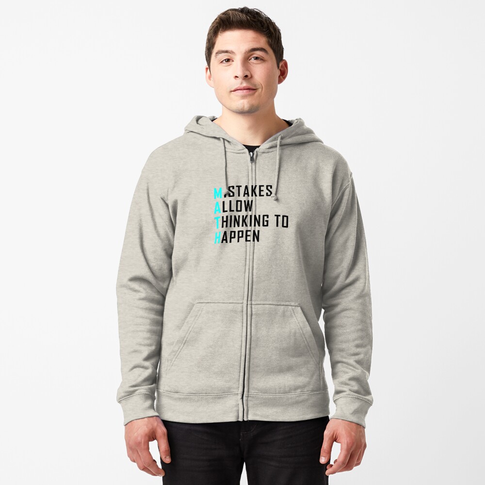 Math Acronym - Mistake allow thinking to happen' Men's Zip Hoodie