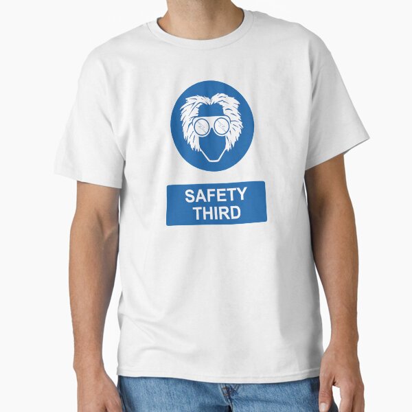 Artikel-Vorschau von Sicherheitsschild „Safety Third“ von Mad Science am Arbeitsplatz., designt und verkauft von DrFrankenstone.