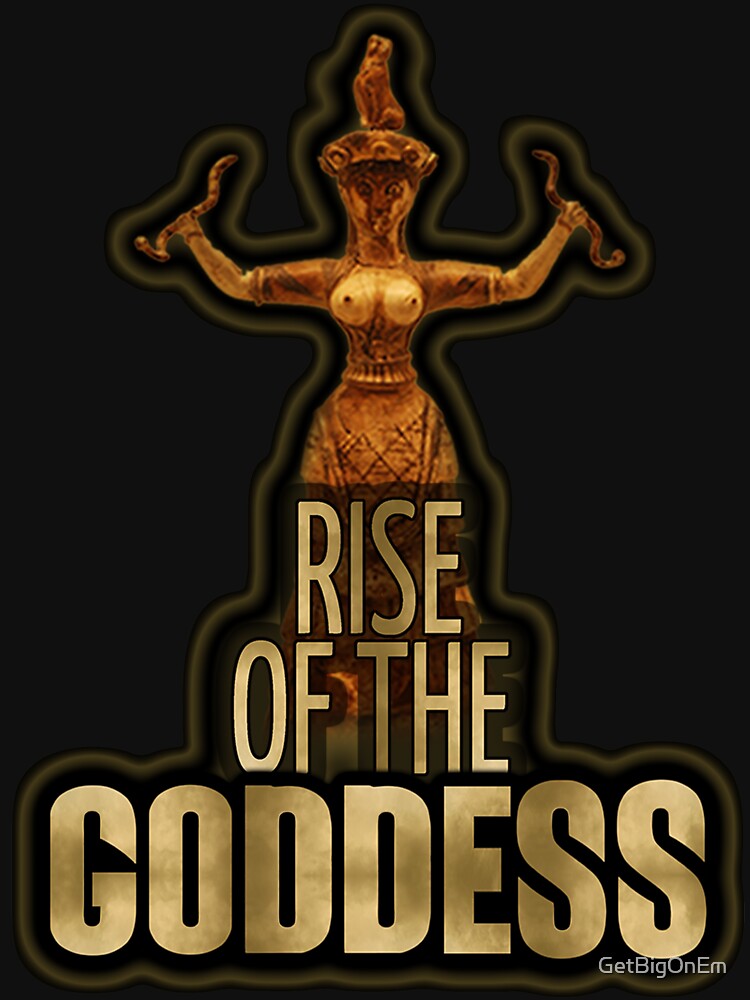 Rise Of The Goddess!!! by GetBigOnEm