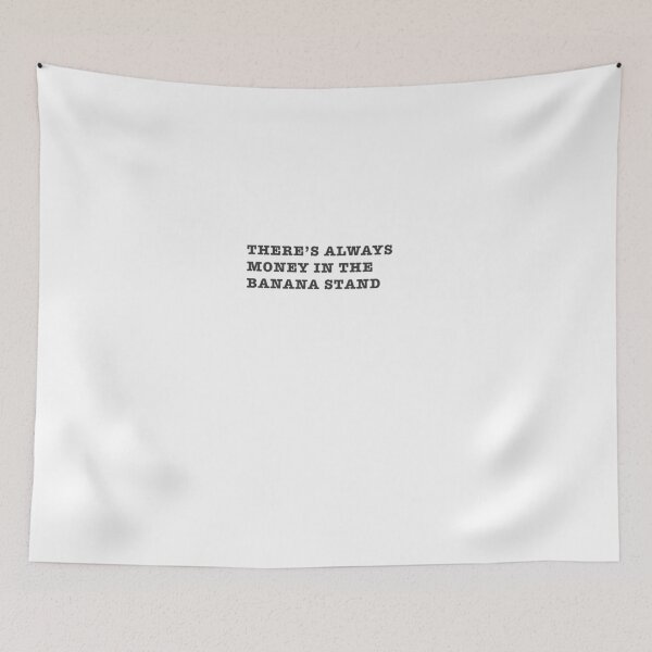 Item preview, Arrested Development - There's always money in the banana stand designed and sold by epicfail.