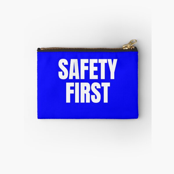 Item preview, safety first bold white text designed and sold by Scoopivich.