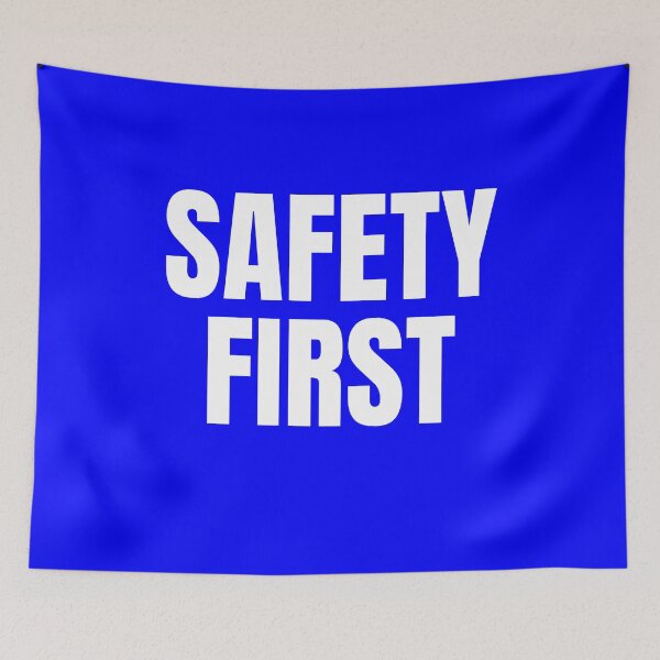 Item preview, safety first bold white text designed and sold by Scoopivich.