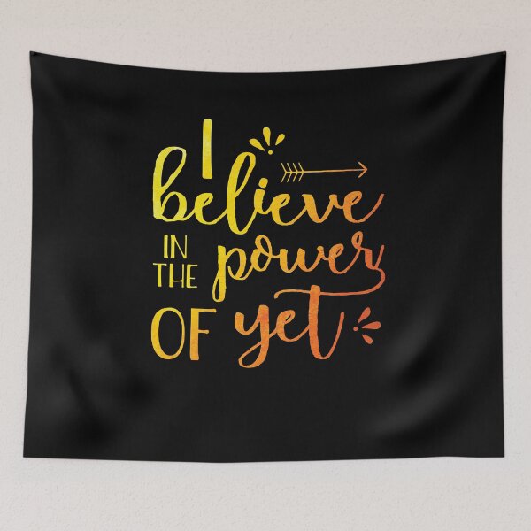 Item preview, I Believe In The Power Of Yet Growth Mindset Teacher Graphic designed and sold by woodsgoodsco.