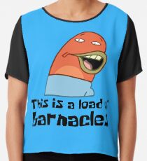 Dies ist eine Last von Barnacles - Spongebob Chiffontop