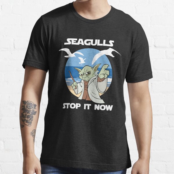 Seagulls, Stop it Now! Essential T-Shirt