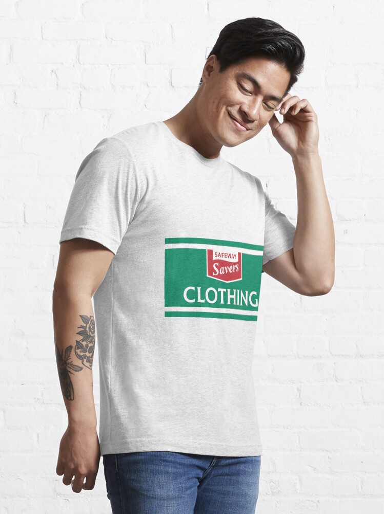 "Safeway Savers Clothing" Tshirt for Sale by DesignByMH Redbubble