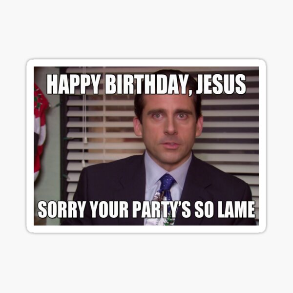 birthday, jesus, party planning committee, meme, funny, comedy, sitcom, pop...