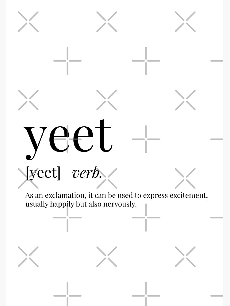 What does deals yeet mean