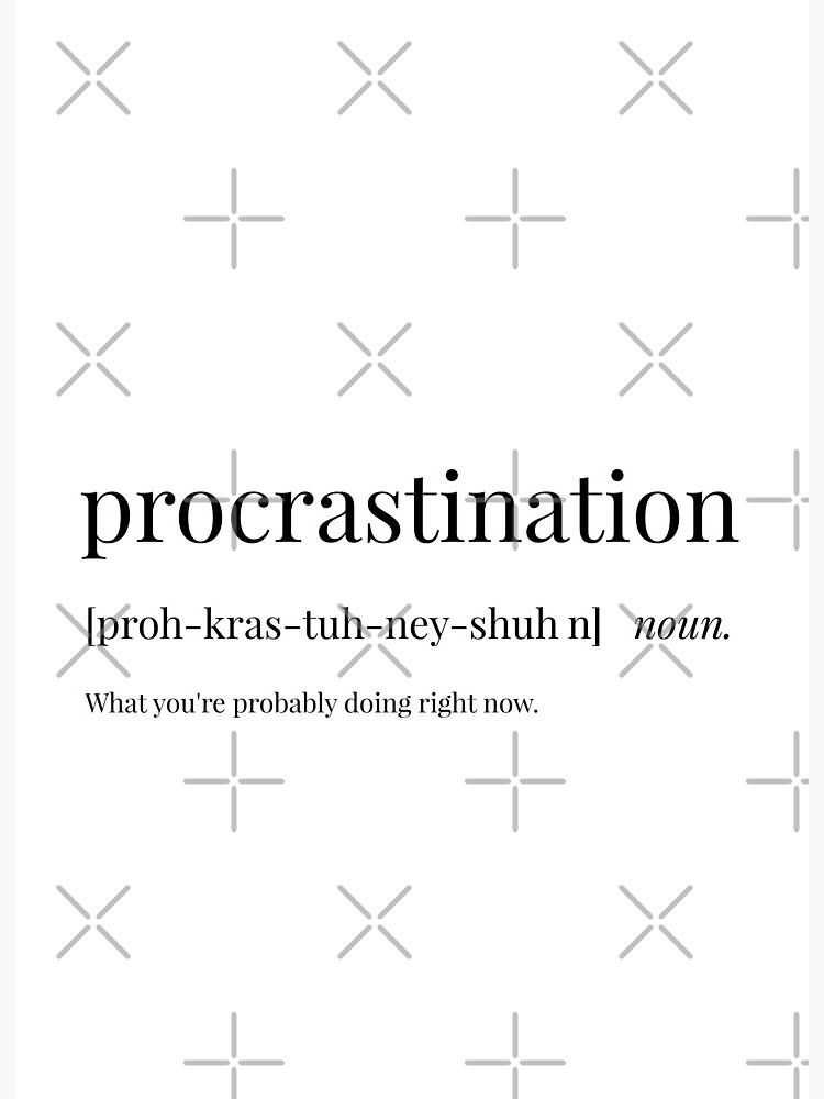 Browse thousands of Procrastination images for design inspiration | Dribbble