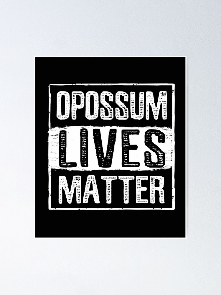 Opossum Lives Matter Vegan Vegetarian Protest T-Shirt Opossum Lives Matter Vegan Vegetarian Protest T-Shirt