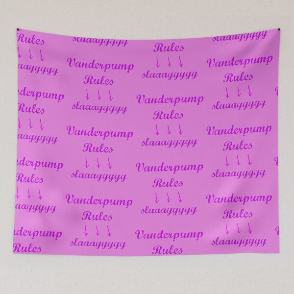 Item preview, Vanderpump Rules. Slaaayyyyy. designed and sold by silviasunflower.