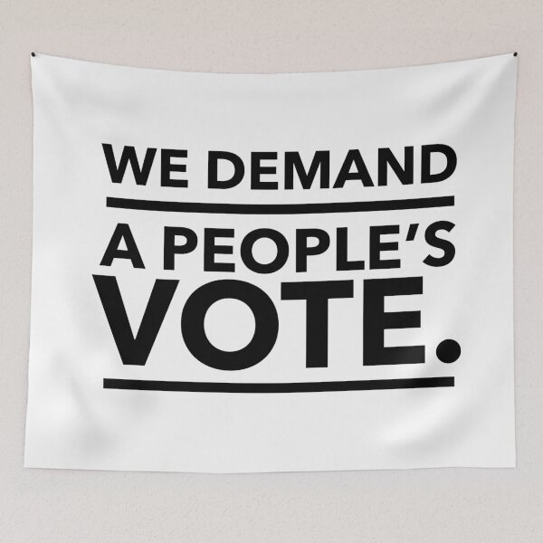 Item preview, We Demand a People's Vote designed and sold by TwistedWords.