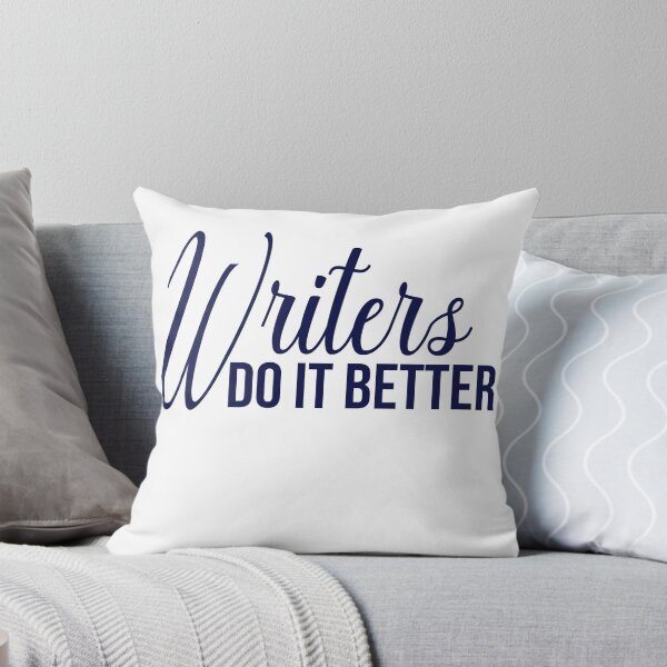 Item preview, Writers Do It Better designed and sold by ctrl-althea-del.