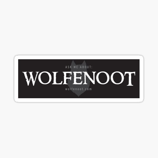 Ask me about Wolfenoot Sticker
