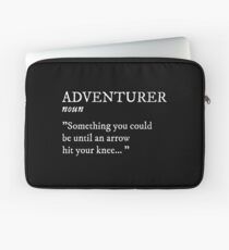 Adventurer - Then I Took at Arrow in the Knee Laptop Sleeve