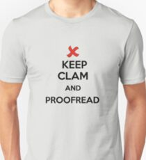 Keep Calm and Proofread - Black Unisex T-Shirt