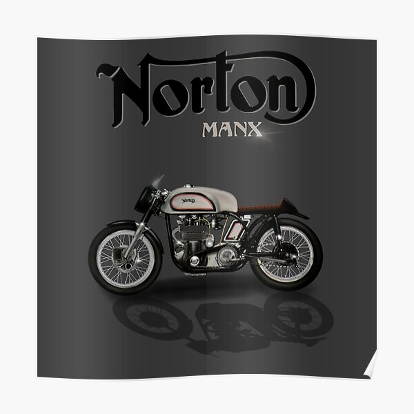 The Lightning Fast Norton Manx by MotorManiac Poster