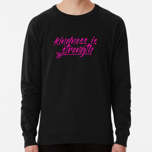 Item preview, kindness is strength designed and sold by cluelesspaula.