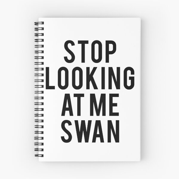 Item preview, Stop Looking at Me Swan Billy Madison Movie Fan Text Art designed and sold by teeteeboom.