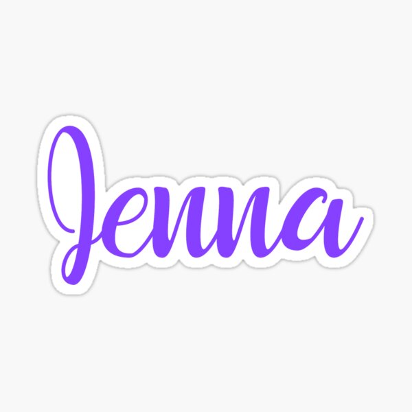  Jenna  Name  Stickers Redbubble