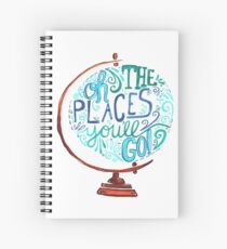 Oh die Orte, an die Sie gehen - Vintage Typography Globe Spiralblock