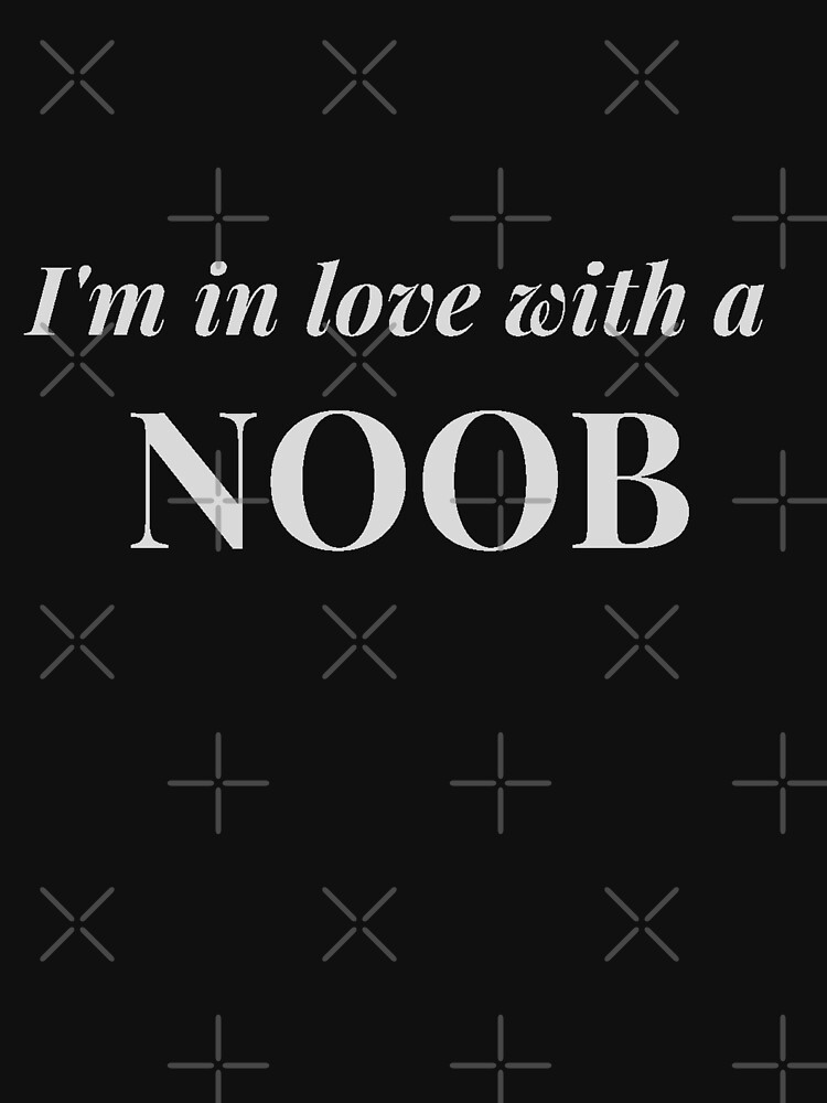 eight reasons why I'm a noob.