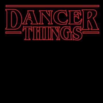 Artwork thumbnail, Dancer Things Gift for Dancers and Choreographers by TrndSttr