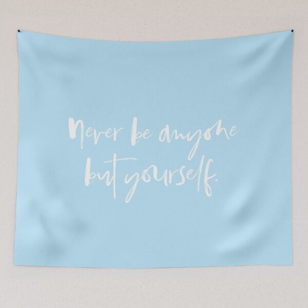 Item preview, Never Be Anyone But Yourself designed and sold by PrettySimple Graphic Design.