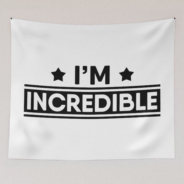 Item preview, I'M Incredible designed and sold by TheArtism.