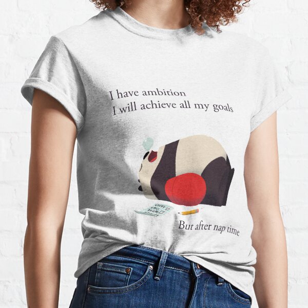 Ambition Panda Classic T-Shirt