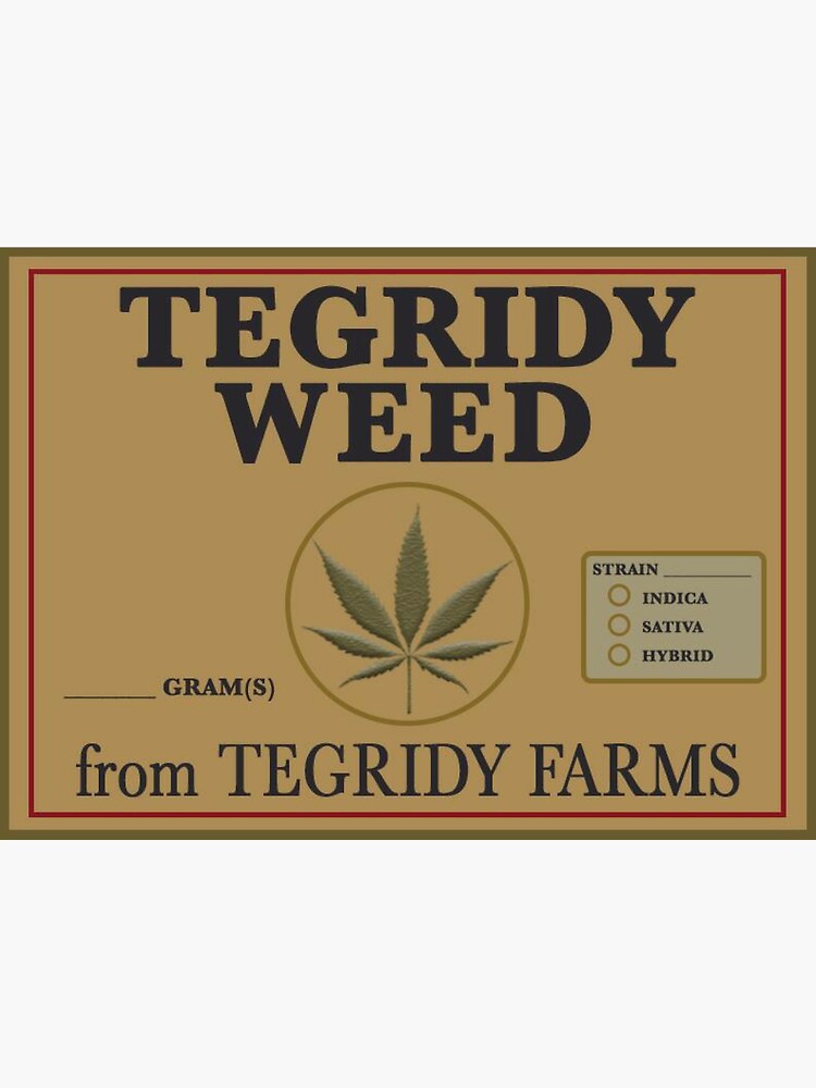 Thumbnail 3 of 3, Sticker, Tegridy Weed From Tegridy Farms Label Parody designed and sold by ThatMerchStore.