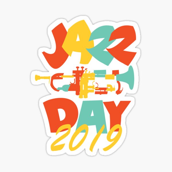 Internationaler Jazztag 2019 - Fancy Fresh Style Sticker