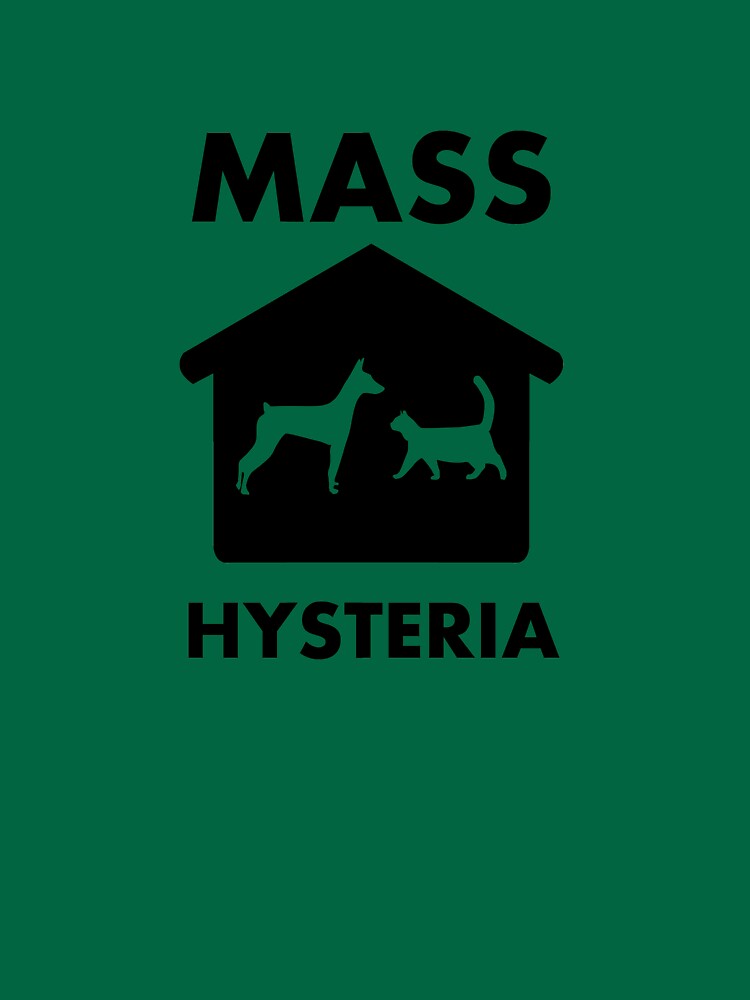 t shirt mass hysteria