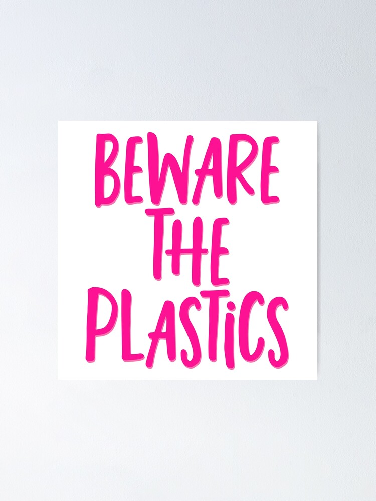 Mean Girls Beware of the Plastics Vinyl Waterproof Stickers