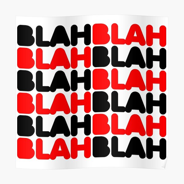 Blah Blah Blah Poster
