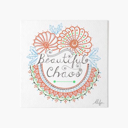 'Beautiful Chaos' Mandala Typography Illustration Coral Art Board Print