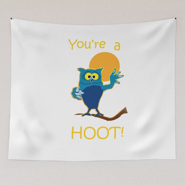 Item preview, Owl Says 'You're a Hoot!' designed and sold by Sam England.