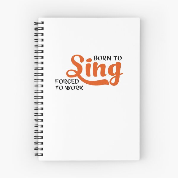 Item preview, Born to sing forced to work designed and sold by Vectorqueen.