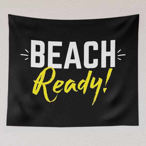 Item preview, BEACH READY! designed and sold by jazzydevil.