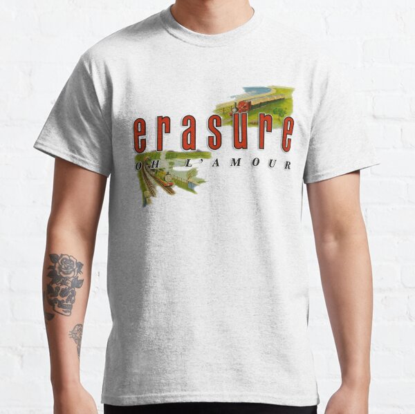 ERASURE - OH L'AMOUR Classic T-Shirt