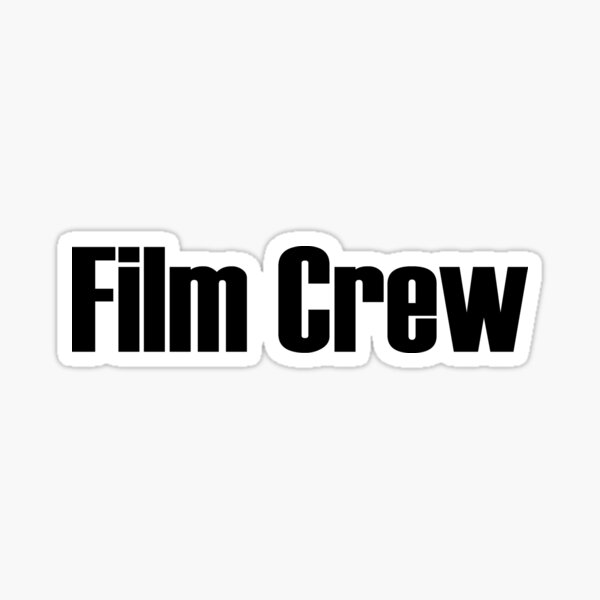 Item preview, Film Crew designed and sold by Jordan Ramitt.