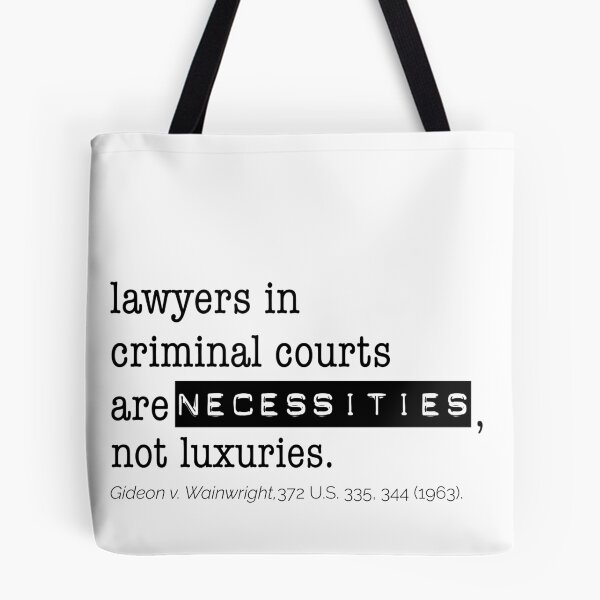 Item preview, Gideon v. Wainwright Quotation designed and sold by wendeebee.